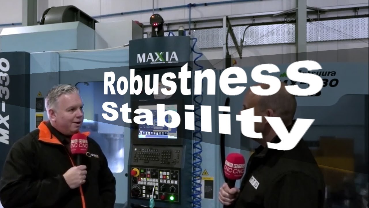 The robustness and the stability that the machine brings.